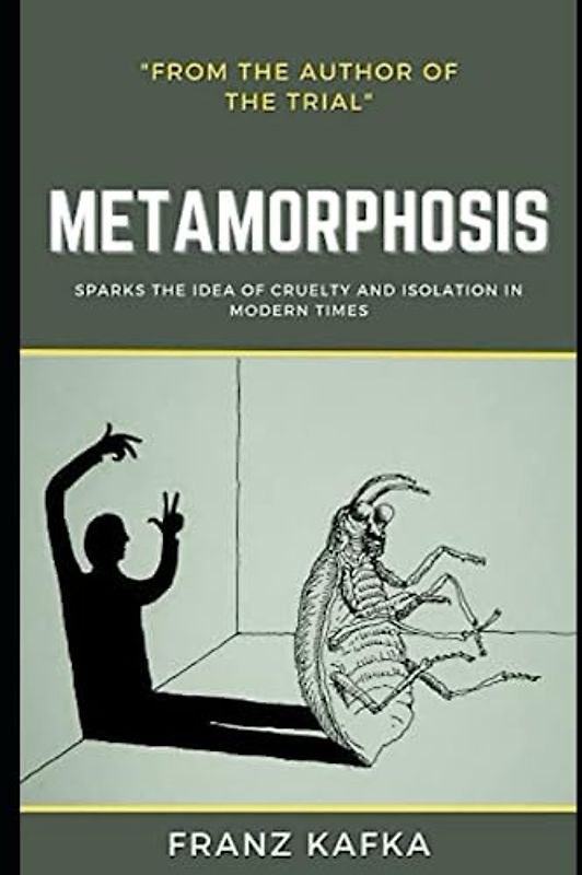 The Metamorphosis