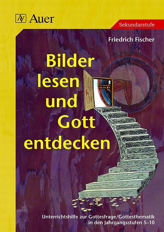 Bilder lesen und Gott entdecken