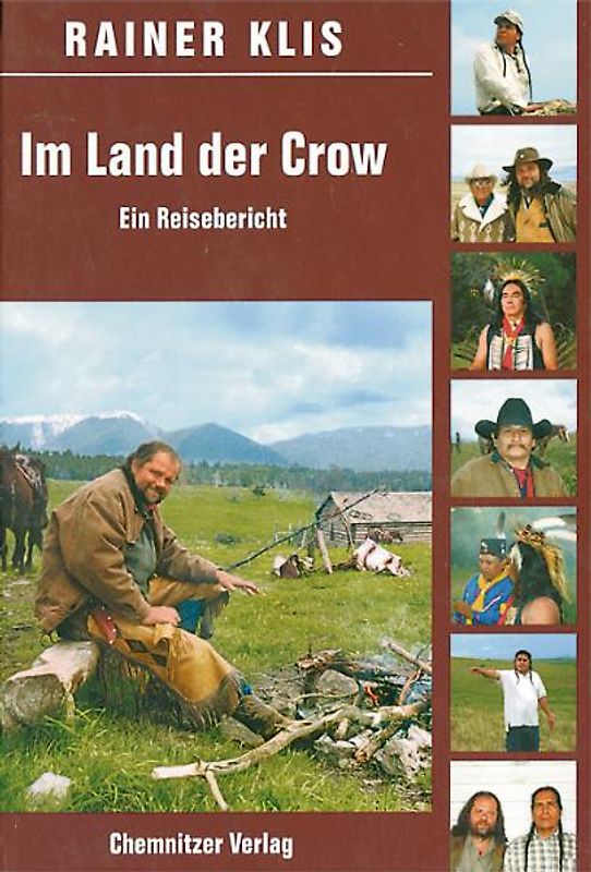 Im Land der Crow. Ein Reisebericht