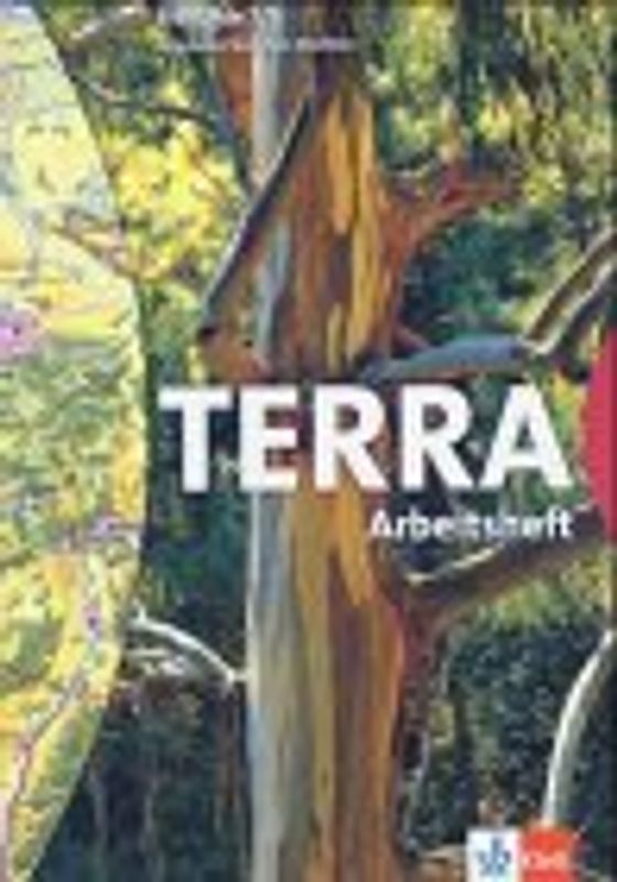 TERRA Erdkunde für Nordrhein-Westfalen - Ausgabe für Gymnasien (Bisherige Ausgabe) / Schülerbuch 7./8. Schuljahr. Arbeitsheft