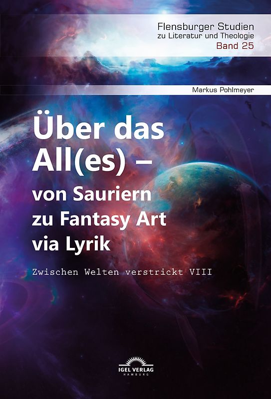 Über das All(es) – von Sauriern zu Fantasy Art via Lyrik