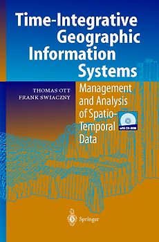 Time-Integrative Geographic Information Systems