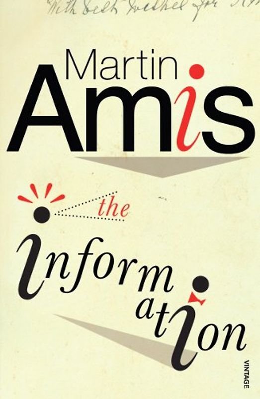 Information - Martin Amis