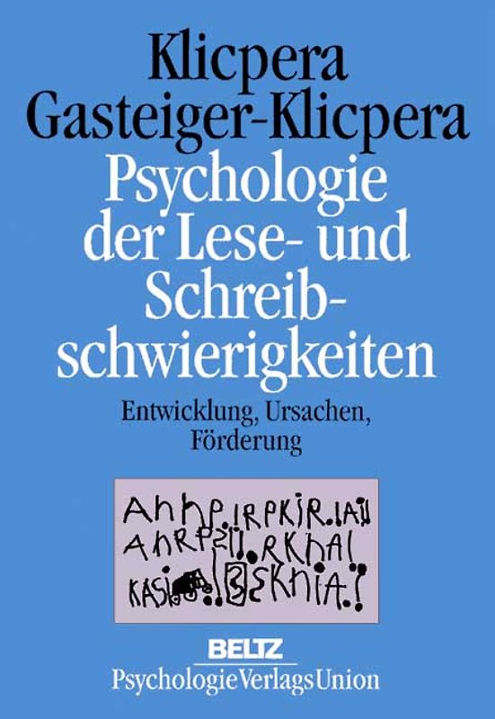 Psychologie der Lese- und Schreibschwierigkeiten