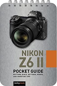 Nikon Z6 II: Pocket Guide