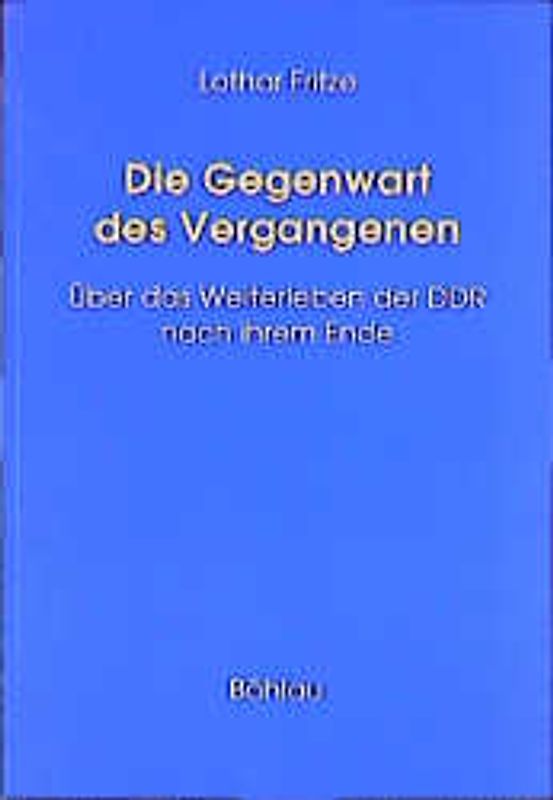 Die Gegenwart des Vergangenen