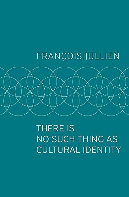 There Is No Such Thing as Cultural Identity