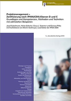 Projektmanagement – Zertifizierung nach IPMA(ICB4)-Ebenen D und C
