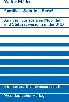 Familie · Schule · Beruf