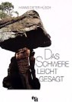 Das Schwere leicht gesagt