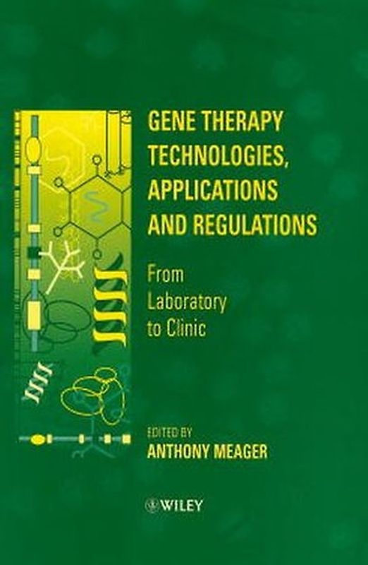 Gene Therapy Technologies, Applications and Regulations