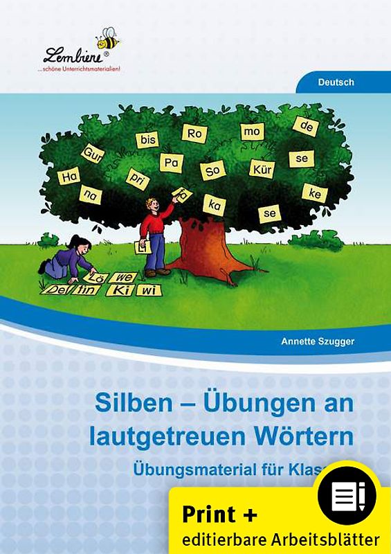 Silben - Übungen an lautgetreuen Wörtern