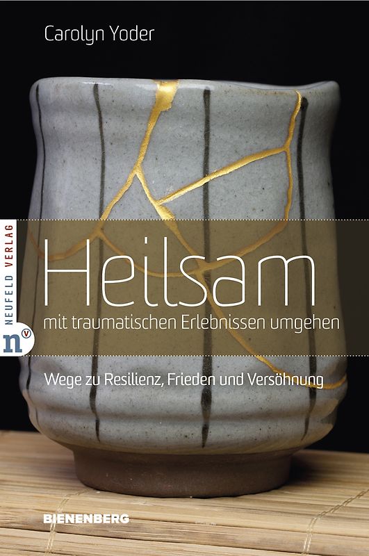 Heilsam mit traumatischen Erlebnissen umgehen