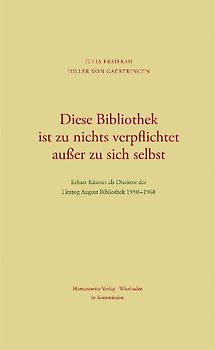 Diese Bibliothek ist zu nichts verpflichtet außer zu sich selbst