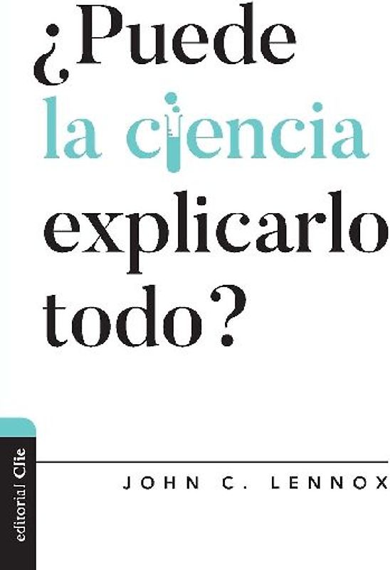 ¿Puede la ciencia explicarlo todo?