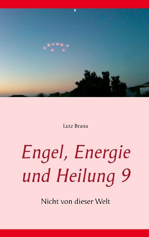 Engel, Energie und Heilung 9