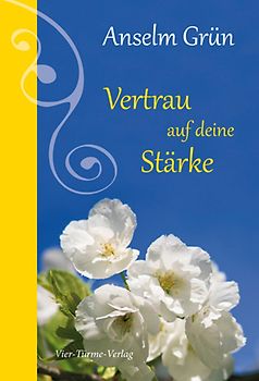 Vertrau auf deine Stärke