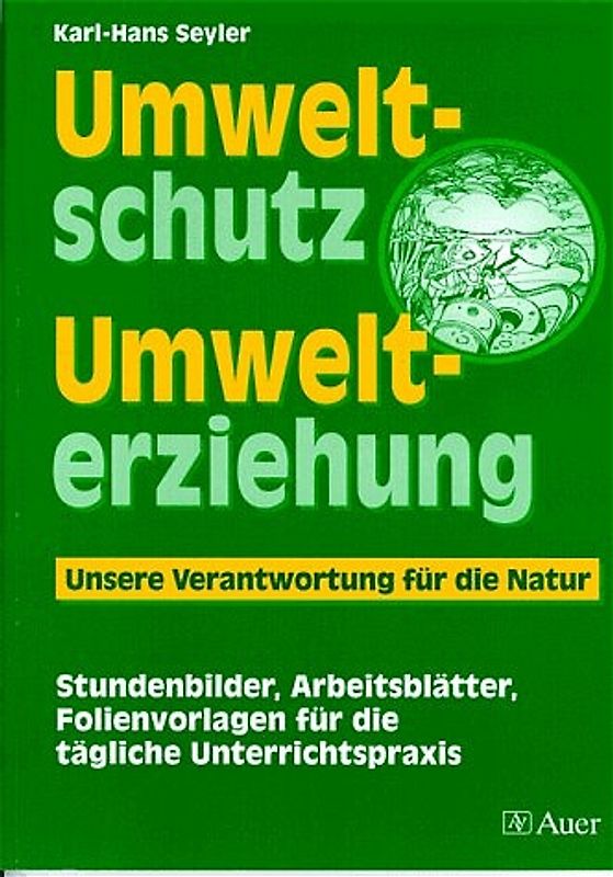 Umweltschutz - Umwelterziehung