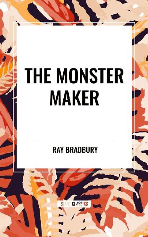 The Monster Maker