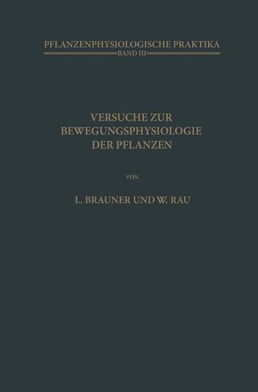 Versuche zur Bewegungsphysiologie der Pflanzen