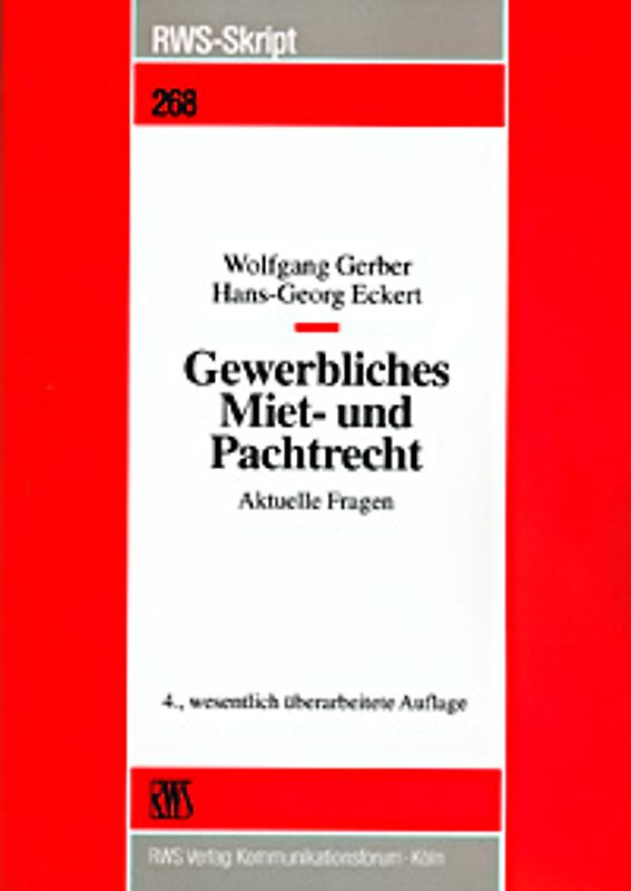 Gewerbliches Miet- und Pachtrecht