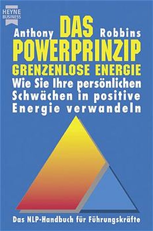 Das Powerprinzip - Grenzenlose Energie