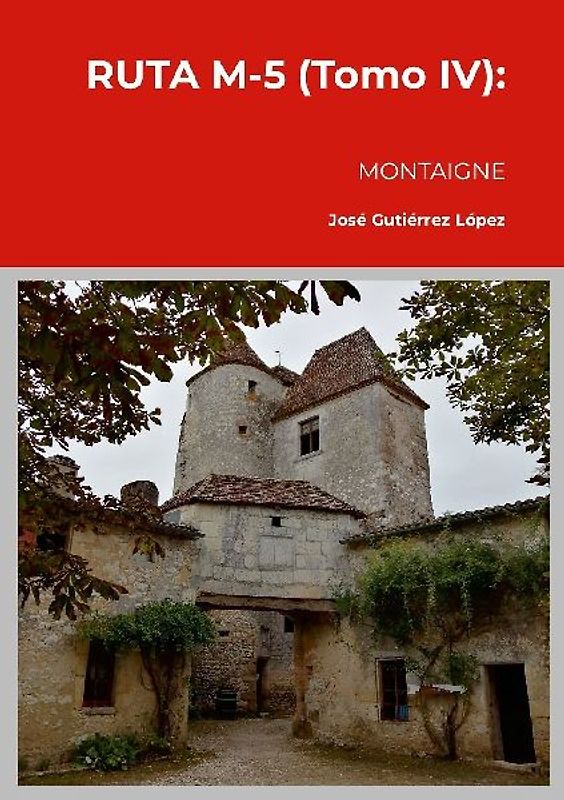 RUTA M-5 (Tomo IV)