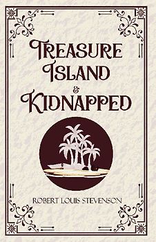 Treasure Island & Kidnapped