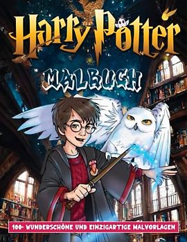 Hᴀʀʀʏ Pᴏᴛᴛᴇʀ Malbuch: [NEU 2023] Mit 100+ SCHÖNE AUSMALBILDER für alle Fans. Malbuch für Kinder ab 4-12 und Erwachsene.
