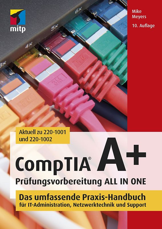 CompTIA A+ Prüfungsvorbereitung ALL IN ONE