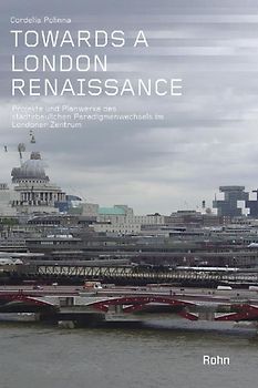 Towards a London Renaissance