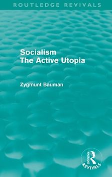 Socialism The Active Utopia (Routledge Revivals)