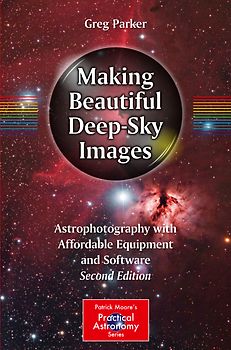 Making Beautiful Deep-Sky Images