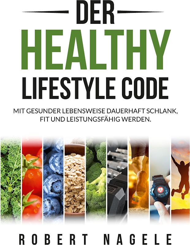 Der Healthy Lifestyle Code
