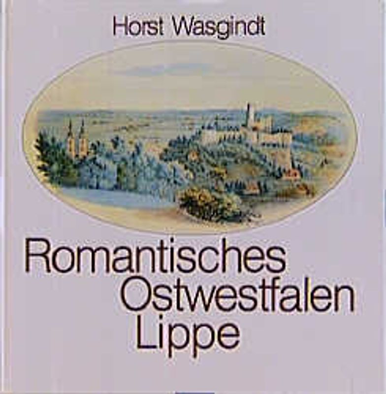 Romantisches Ostwestfalen-Lippe