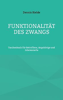Funktionalität des Zwangs