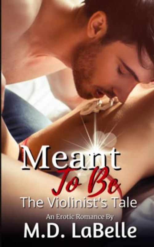 Meant To Be: The Violinist's Tale