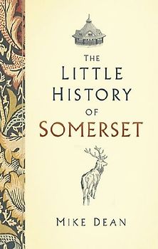 The Little History of Somerset