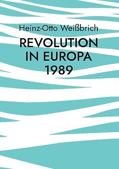 Revolution in Europa 1989