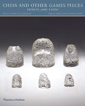 Chess and other Games Pieces from Islamic Lands