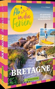 Ab in die Ferien Bretagne