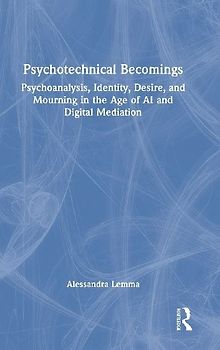 Psychotechnical Becomings