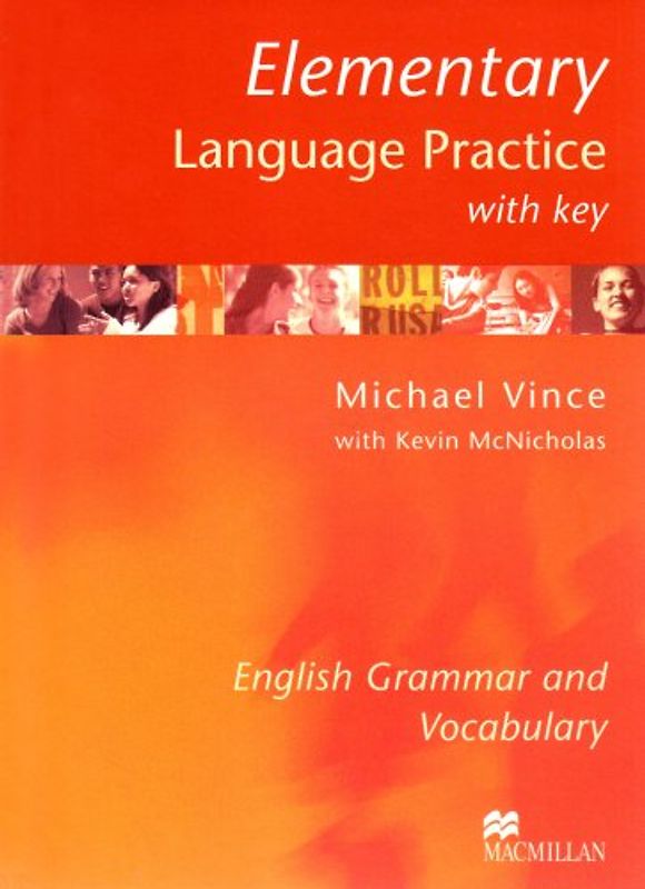 Elementary Language Practice. English Grammar and Vocabulary / Book with Key