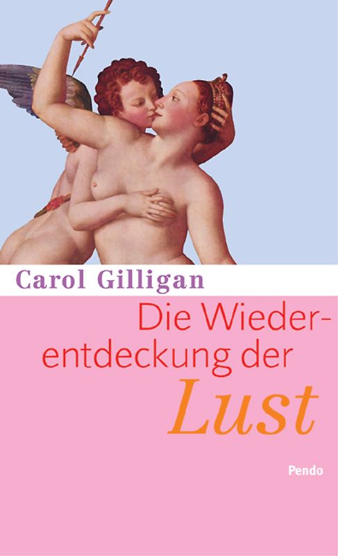 Die Wiederentdeckung der Lust
