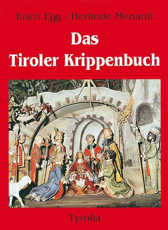 Das Tiroler Krippenbuch