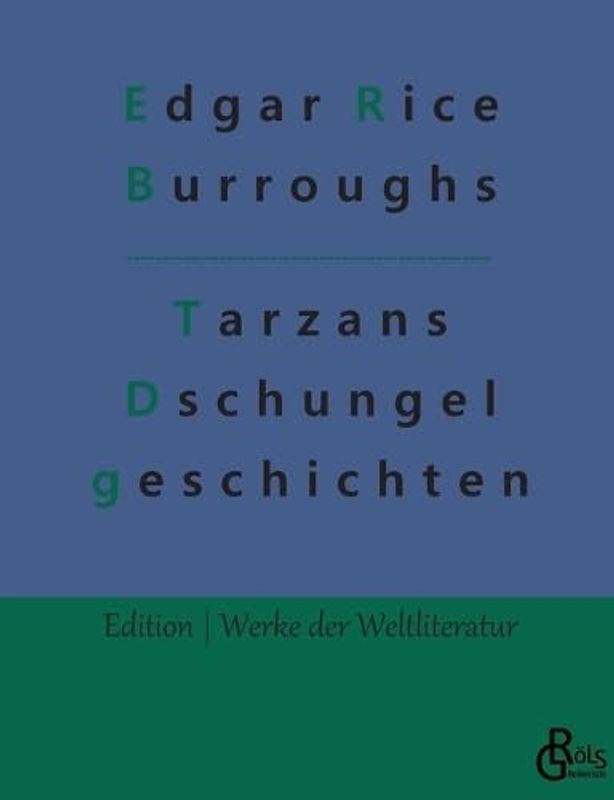 Tarzans Dschungelgeschichten