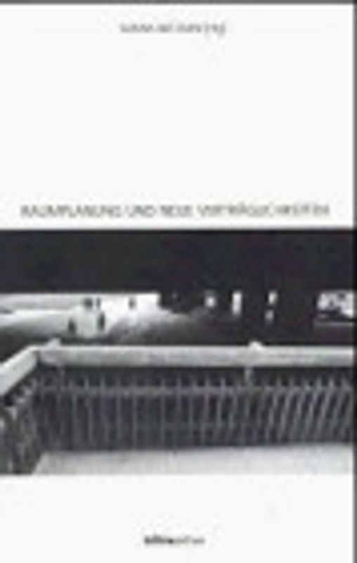 Raumplanung und neue Verträglichkeiten