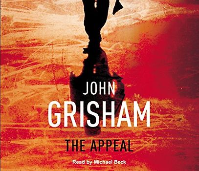 The Appeal - Grisham, John
