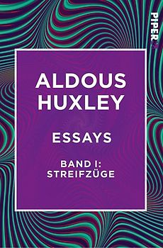 Essays – Band I: Streifzüge