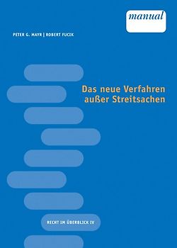 Das neue Verfahren ausser Streitsachen